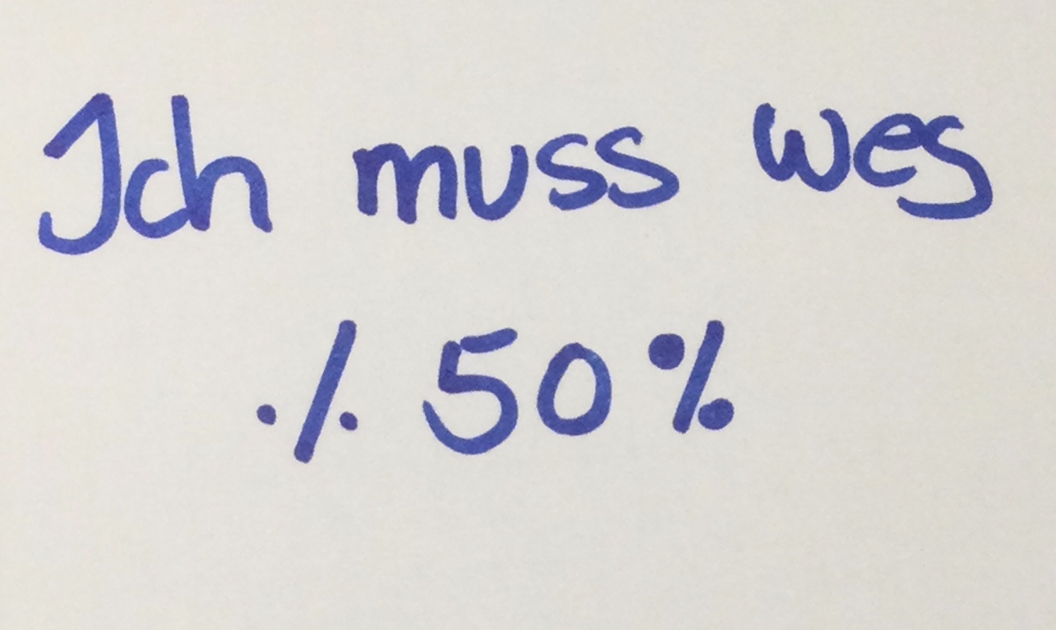 Ich muss weg, weil ich schon älter bin